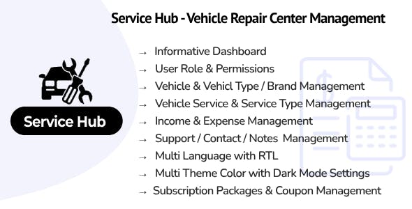 Service Hub SaaS - Vehicle Repair Center Management